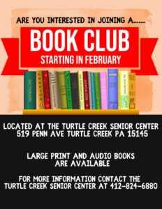 Flyer reading “Are you interested in joining a book club? Starting in February,” with details about the Turtle Creek Senior Center location and availability of large print and audio books.